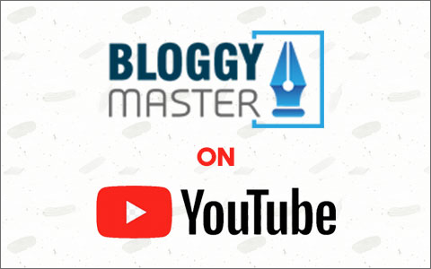 Bloggy Master On YouTube